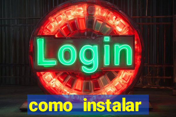 como instalar fortune tiger